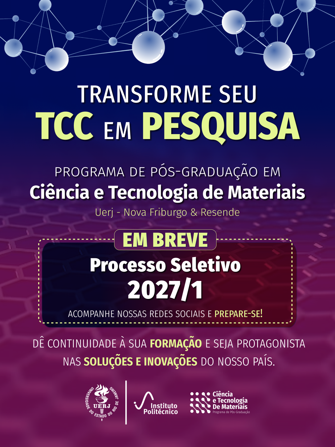 Transforme seu TCC em Pesquina no PPG-CTM